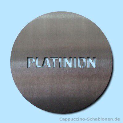 Cappuccino Schablone "Platinion"